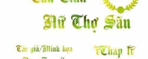 Phương Pháp Tán Tỉnh Của Nữ Thợ Săn - Chương 1 - ảnh 2