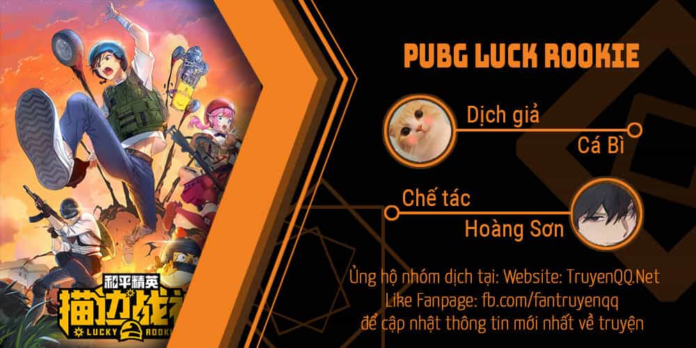 Pubg Luck Rookie - Chương 2 - ảnh 1