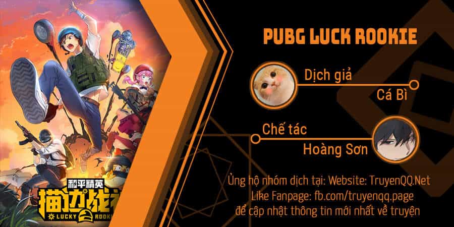 Pubg Luck Rookie - Chương 5 - ảnh 1
