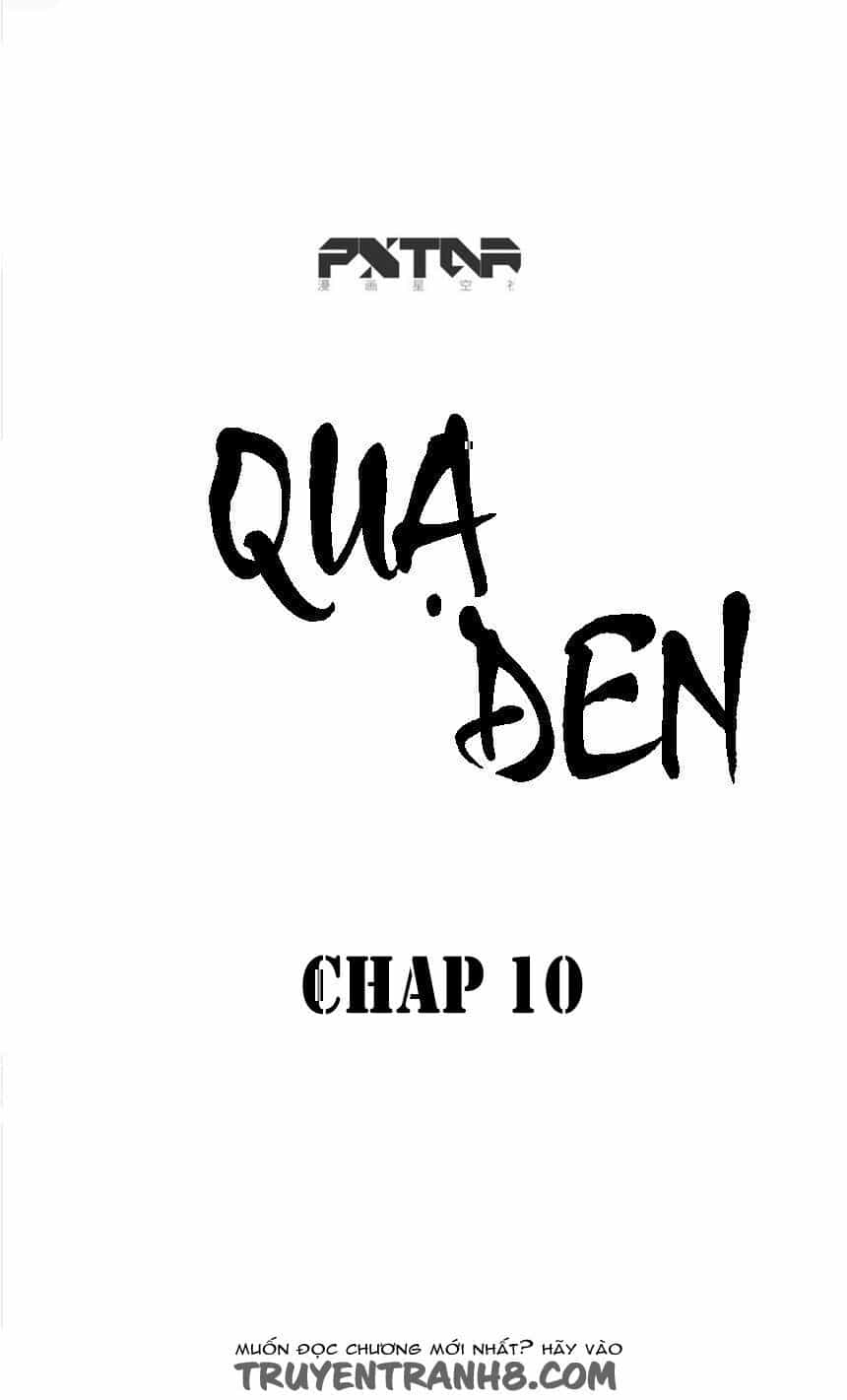 Quạ Đen - Chương 10 - ảnh 2