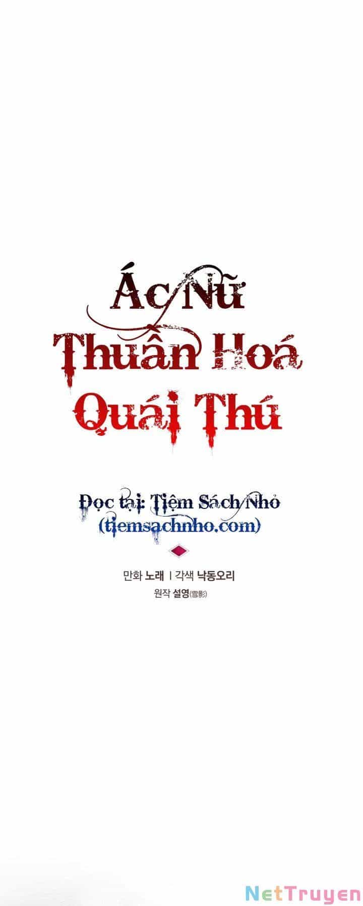 Quái Thú Bị Thuần Hóa Bởi Ác Nữ - Chương 22 - ảnh 22