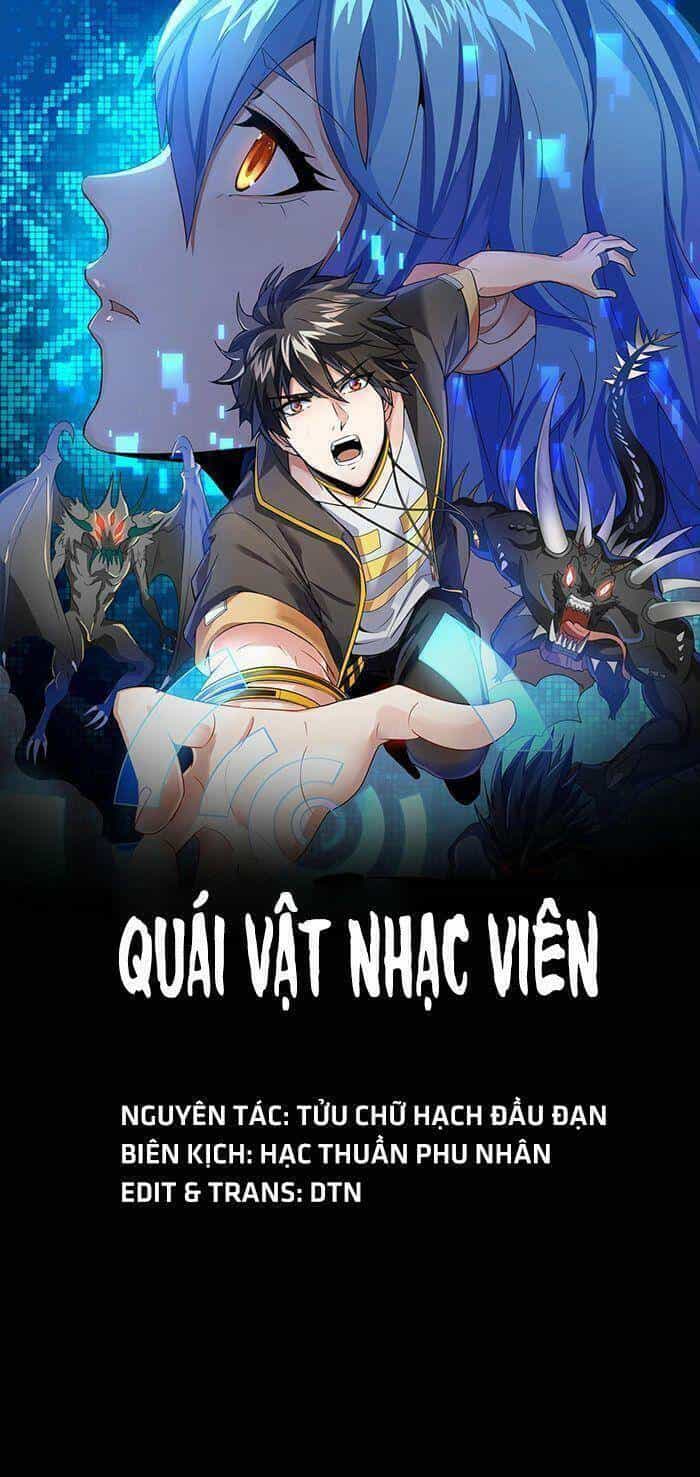 Quái Vật Nhạc Viên - Chương 3 - ảnh 1