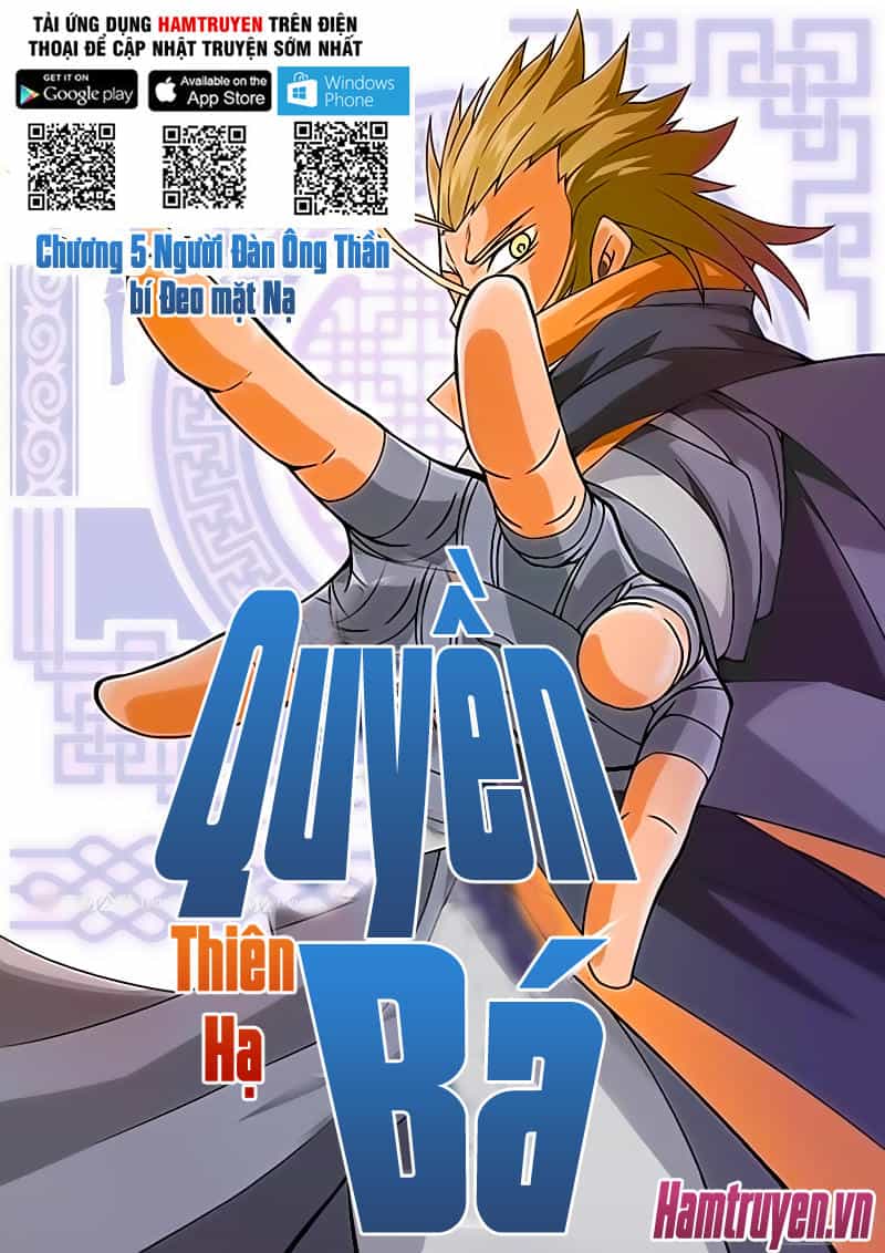 Quyền Bá Thiên Hạ - Chương 5 - ảnh 2