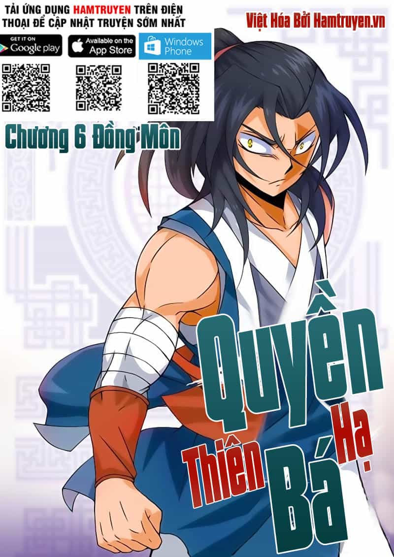 Quyền Bá Thiên Hạ - Chương 6 - ảnh 1