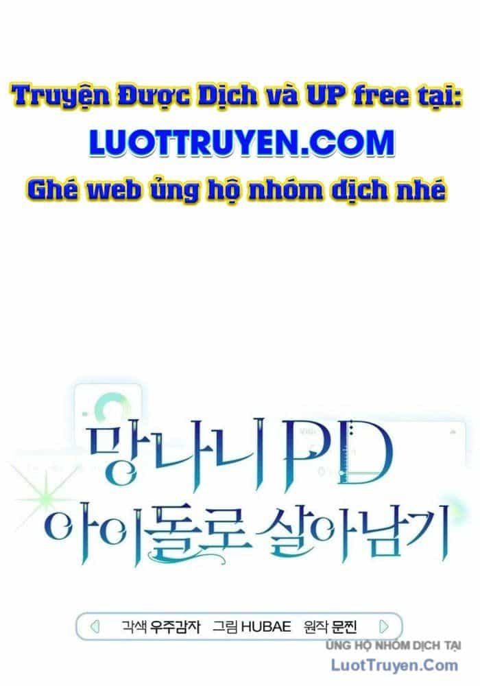 Rác Rưởi Sống Sót Với Thân Phận Thần Tượng Pd - Chương 22 - ảnh 8