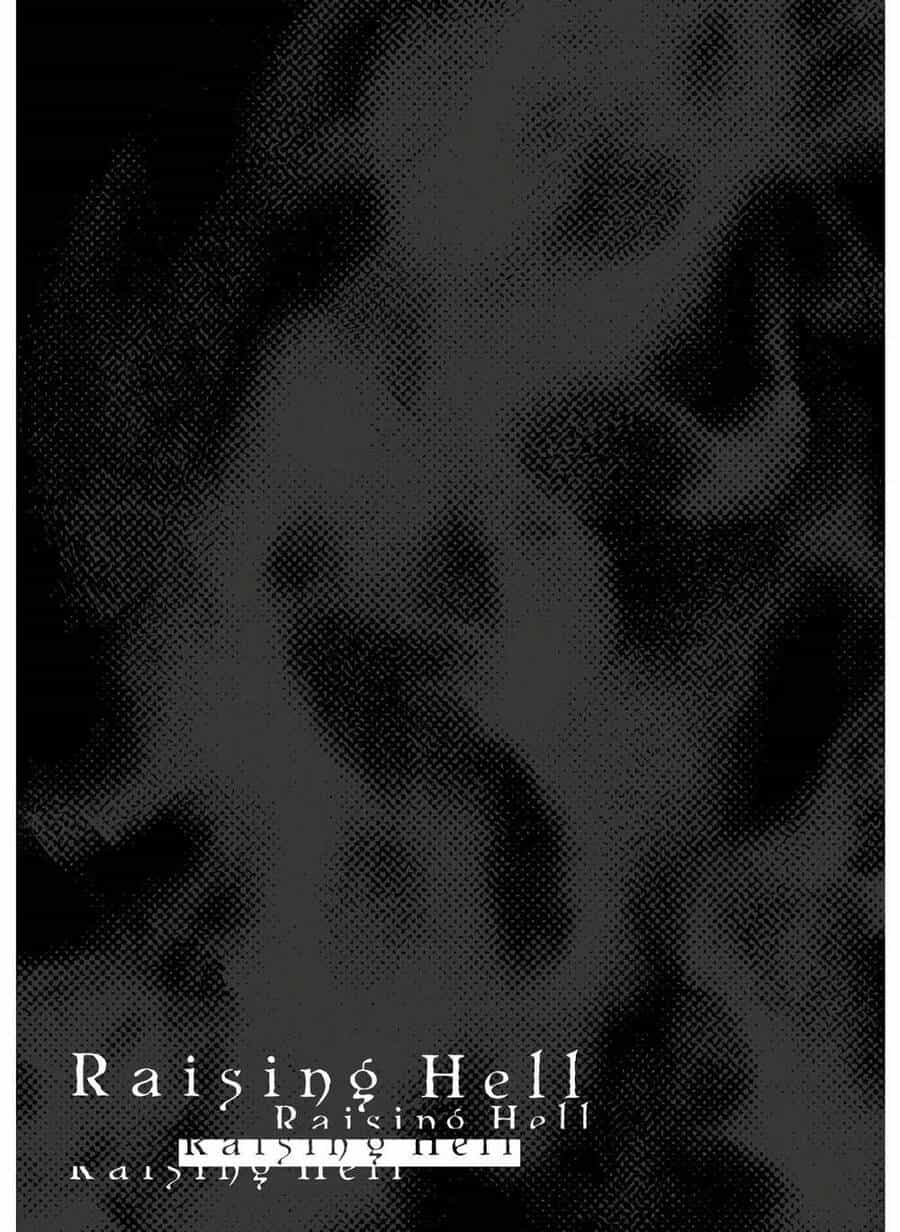 Raising Hell: Khúc Ca Nổi Loạn - Chương 2 - ảnh 1