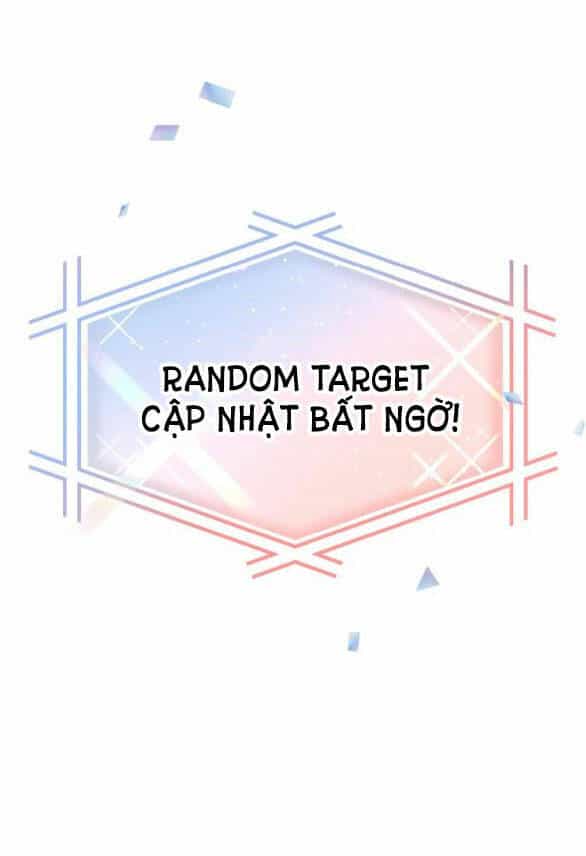 Random Target - Mục Tiêu Ngẫu Nhiên - Chương 3.2 - ảnh 46