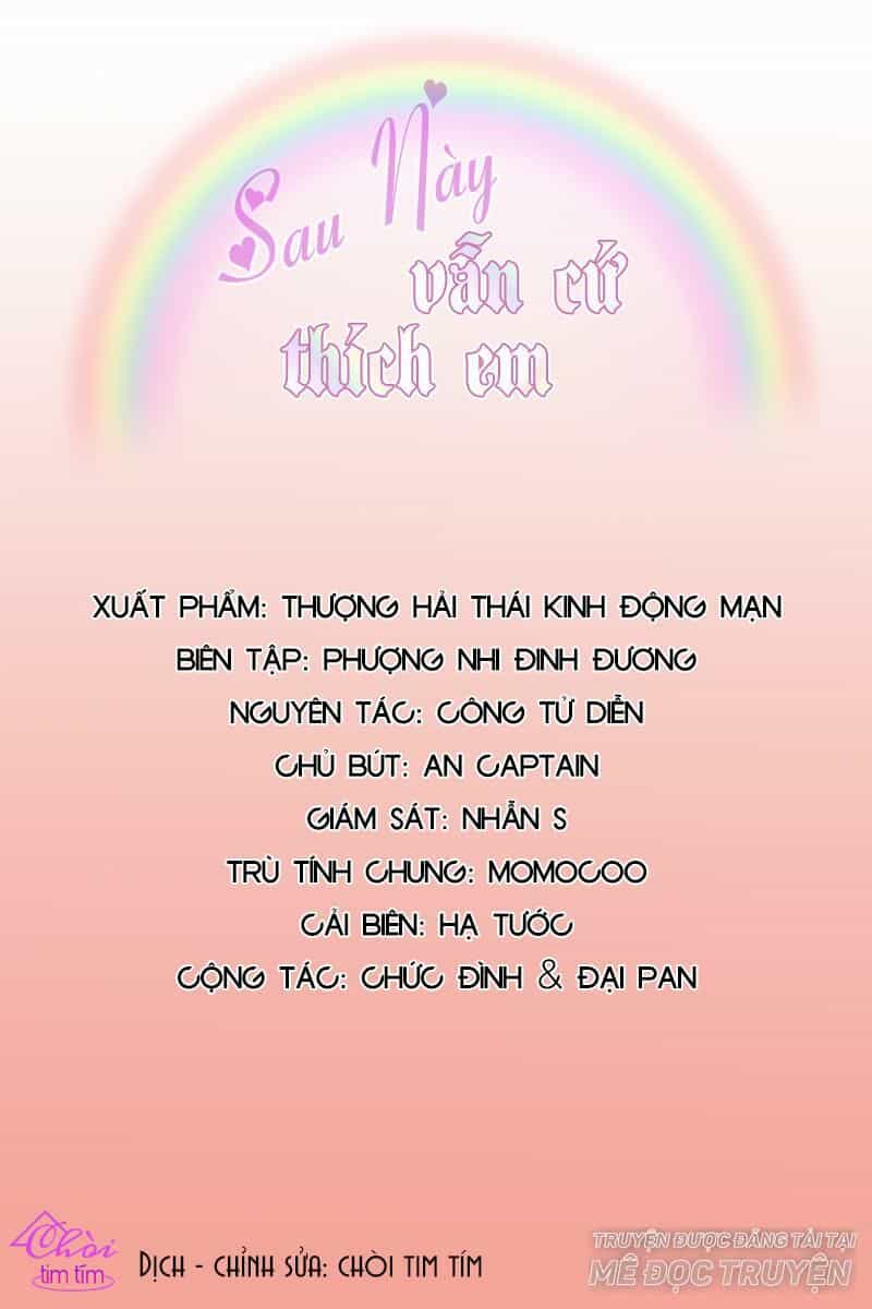 Sau Này Vẫn Cứ Thích Em - Chương 4 - ảnh 1