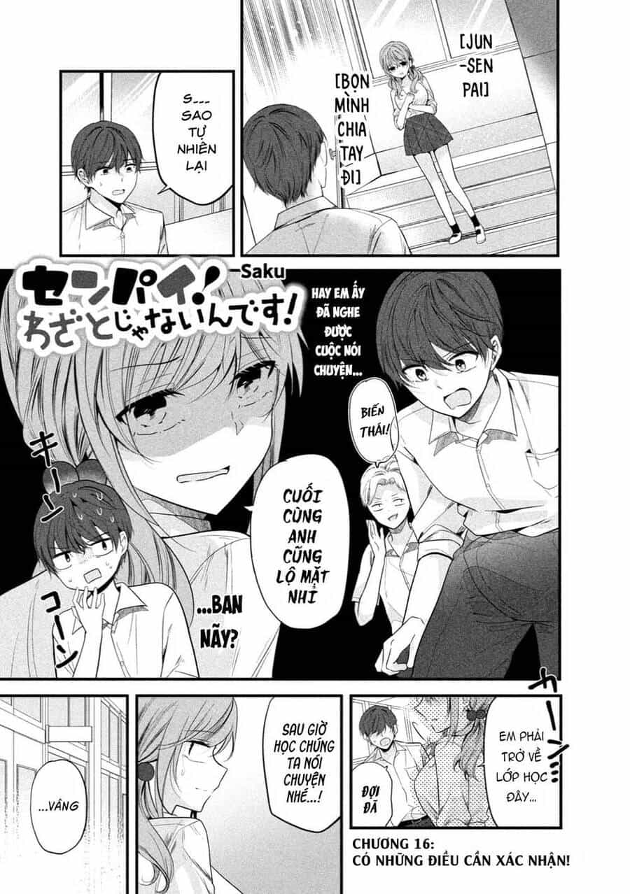 Senpai! Em Không Cố Ý Đâu! - Chương 16 - ảnh 1