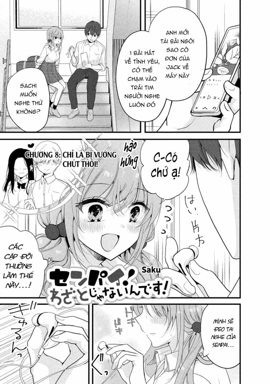 Senpai! Em Không Cố Ý Đâu! - Chương 8 - ảnh 2
