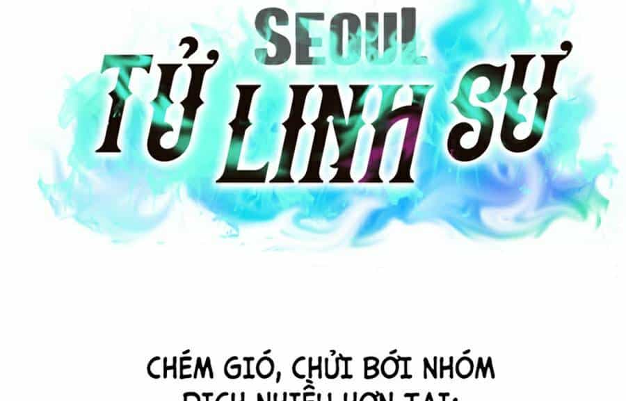 Seoul Tử Linh Sư - Chương 32 - ảnh 109