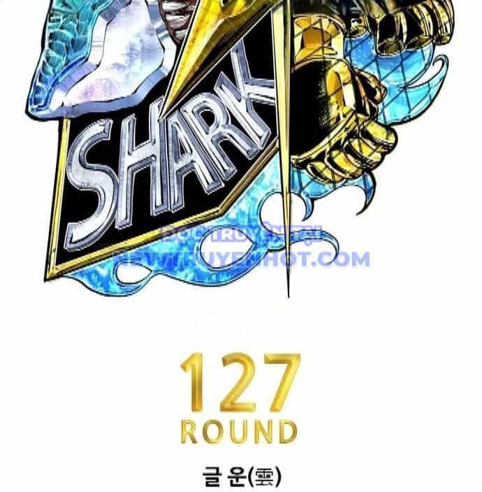 Shark - Cá Mập - Chương 347 - ảnh 10