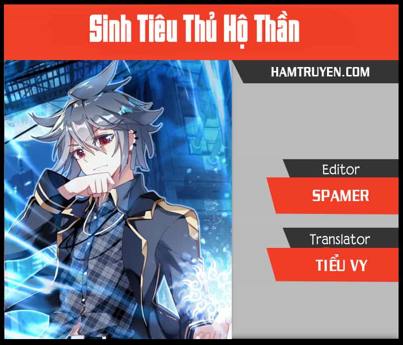 Sinh Tiêu Thủ Hộ Thần - Chương 17 - ảnh 1