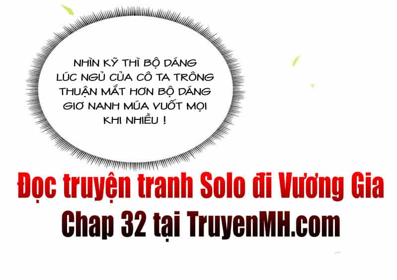 Solo Đi Vương Gia - Chương 31 - ảnh 27