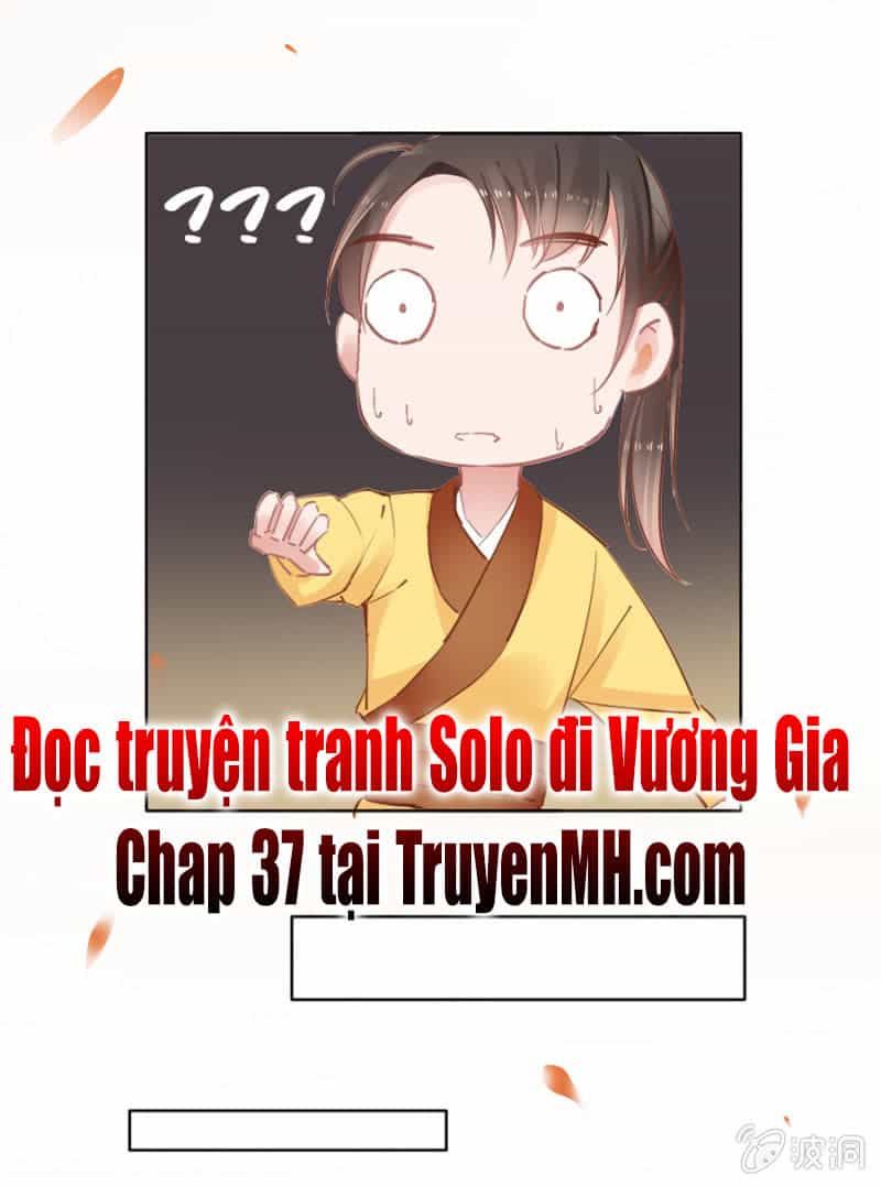 Solo Đi Vương Gia - Chương 36 - ảnh 21