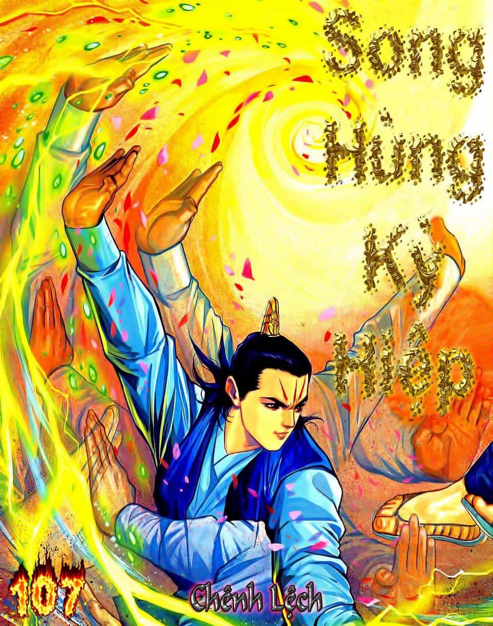 Song Hùng Kỳ Hiệp - Chương 107 - ảnh 1
