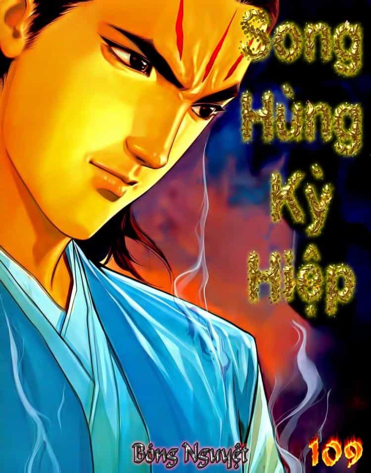 Song Hùng Kỳ Hiệp - Chương 109 - ảnh 1
