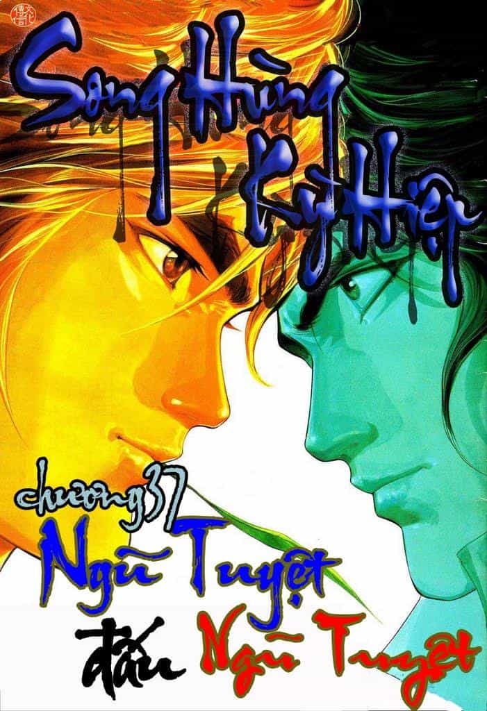 Song Hùng Kỳ Hiệp - Chương 37 - ảnh 2