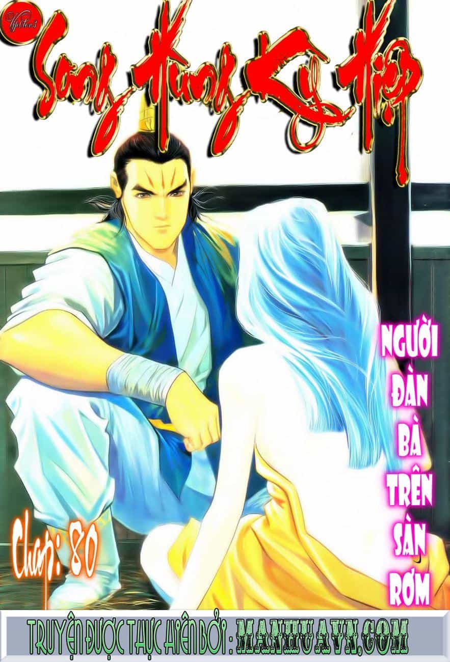 Song Hùng Kỳ Hiệp - Chương 80 - ảnh 1