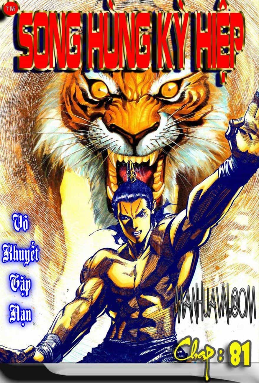 Song Hùng Kỳ Hiệp - Chương 81 - ảnh 3