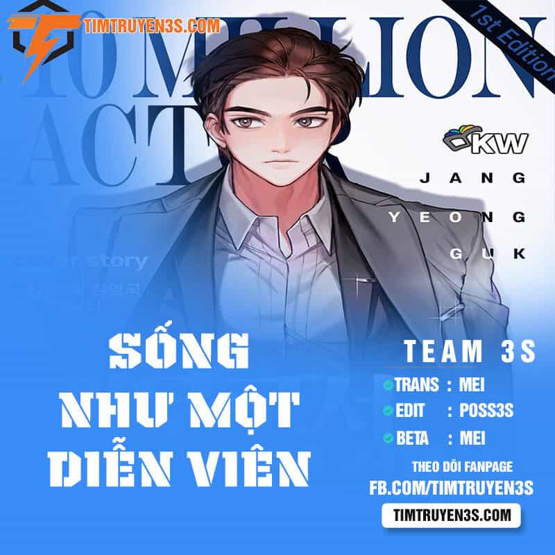 Sống Như Một Diễn Viên - Chương 9 - ảnh 1