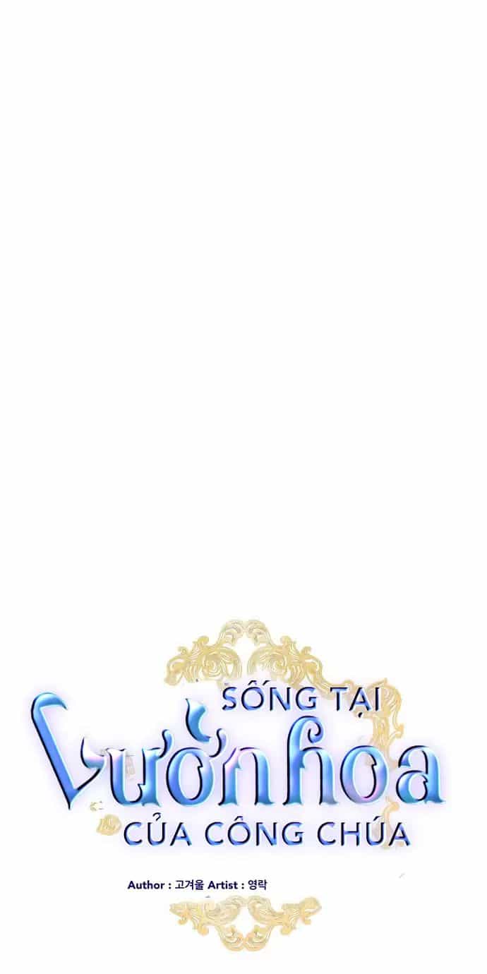 Sống Trong Vườn Hoa Của Công Chúa - Chương 14 - ảnh 1