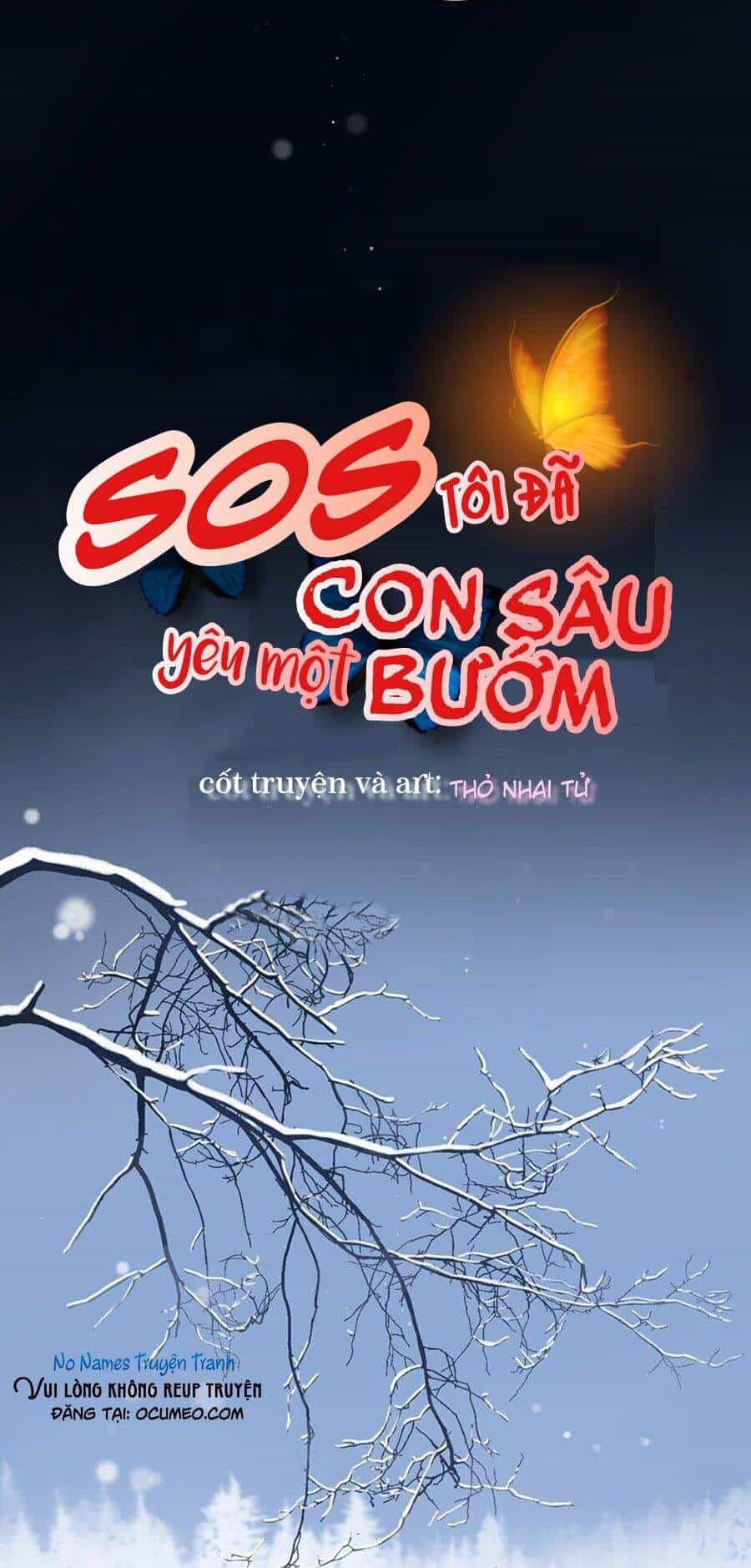 Sos! Tôi Đã Yêu Một Con Sâu Bướm (Phần 2) - Chương 9 - ảnh 4