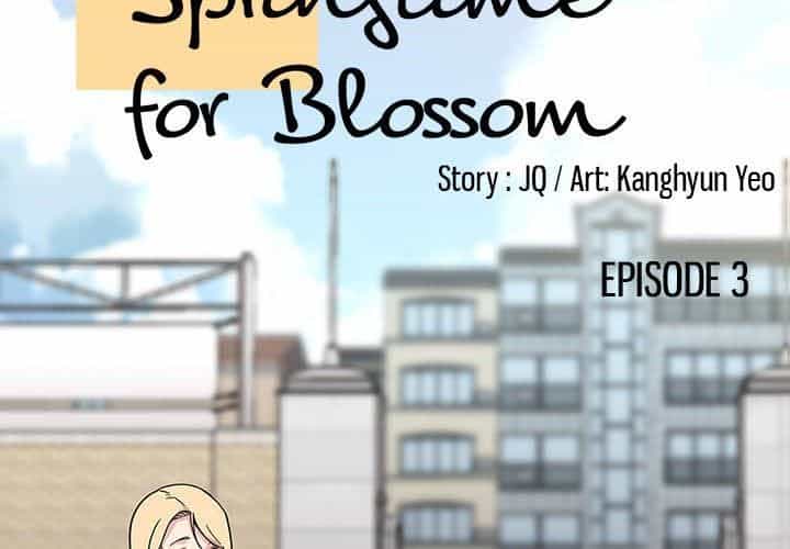 Springtime For Blossom - Chương 3 - ảnh 2