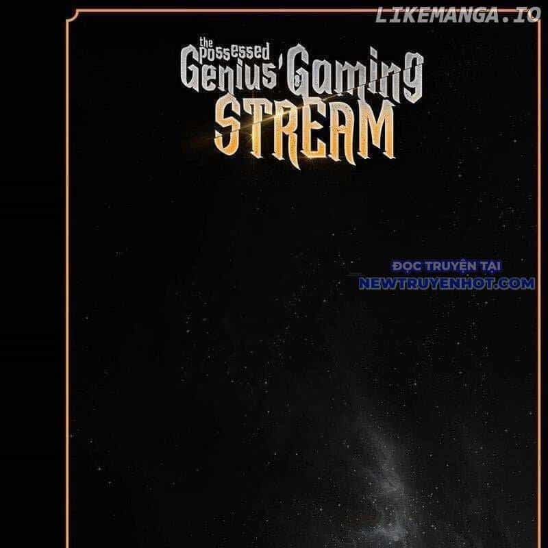 Streamer Game Thiên Tài Bị Ma Ám - Chương 12 - ảnh 3
