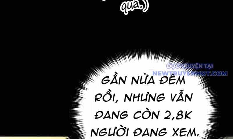 Streamer Game Thiên Tài Bị Ma Ám - Chương 13 - ảnh 208