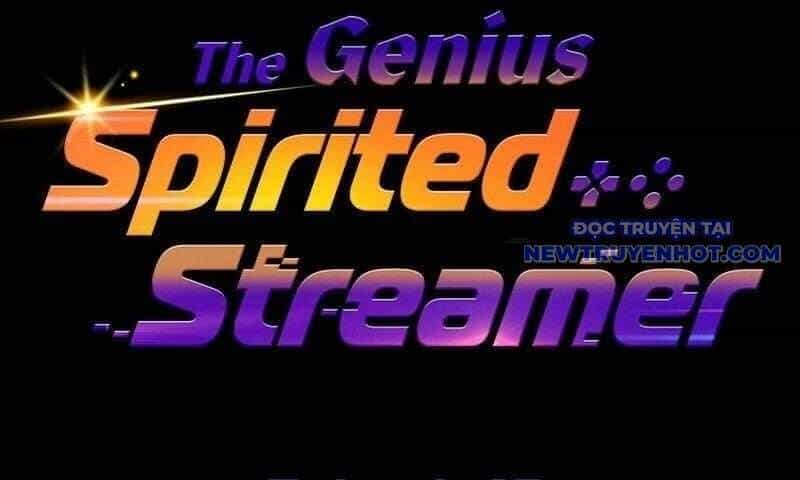 Streamer Game Thiên Tài Bị Ma Ám - Chương 13 - ảnh 74