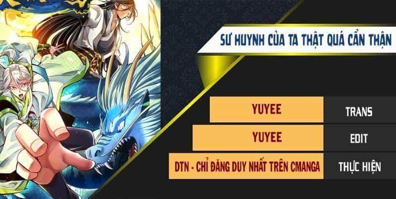 Sư Huynh Của Ta Quá Cẩn Thận Rồi - Chương 121 - ảnh 1