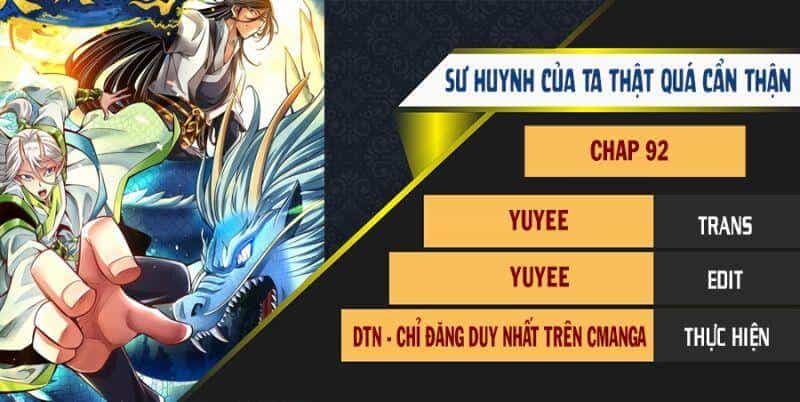 Sư Huynh Của Ta Quá Cẩn Thận Rồi - Chương 92 - ảnh 1