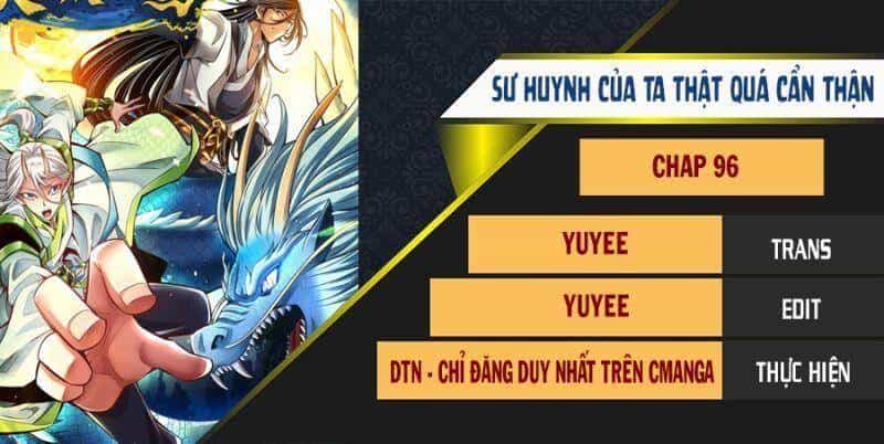 Sư Huynh Của Ta Quá Cẩn Thận Rồi - Chương 96 - ảnh 1