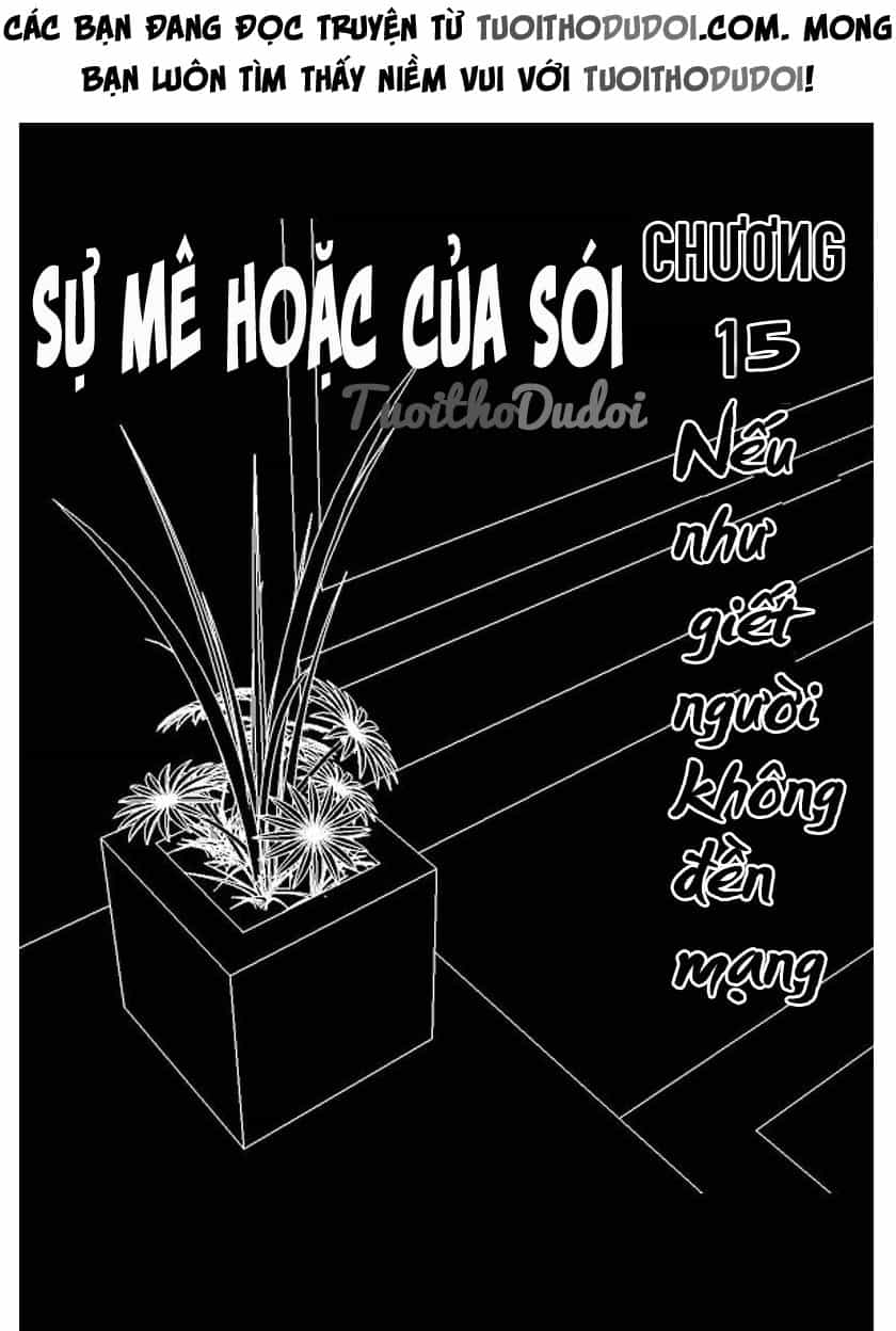 Sự Mê Hoặc Của Sói - Chương 15 - ảnh 2