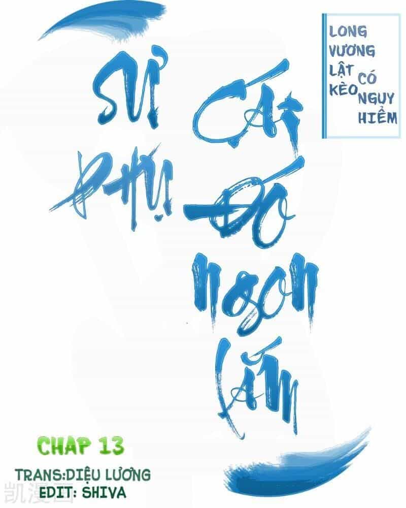 Sư Phụ, Cái Kia Ăn Ngon! - Chương 13 - ảnh 1