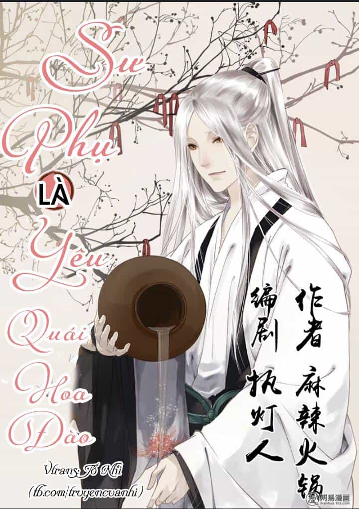 Sư Phụ Là Đào Hoa Yêu - Chương 2 - ảnh 1