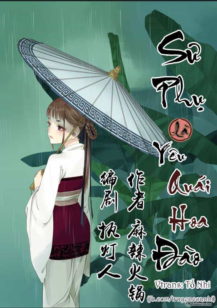 Sư Phụ Là Đào Hoa Yêu - Chương 3 - ảnh 1