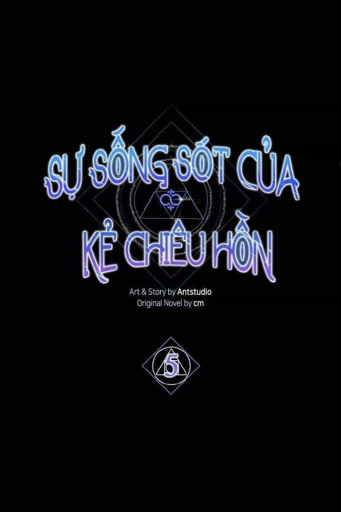 Sự Sống Sót Của Kẻ Chiêu Hồn - Chương 5 - ảnh 26