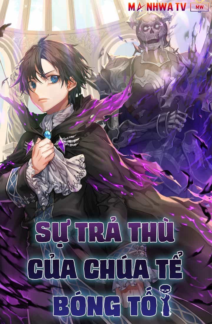Sự Trả Thù Của Chúa Tể Bóng Tối - Chương 2 - ảnh 3