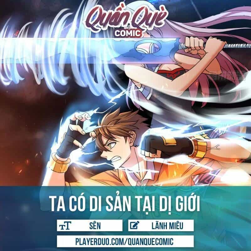 Ta Có Di Sản Tại Dị Giới - Chương 20 - ảnh 1