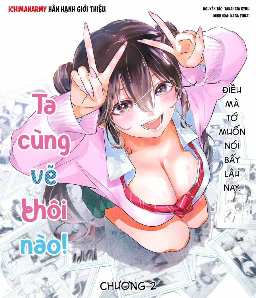 Ta Cùng Vẽ Thôi Nào! - Chương 2 - ảnh 2