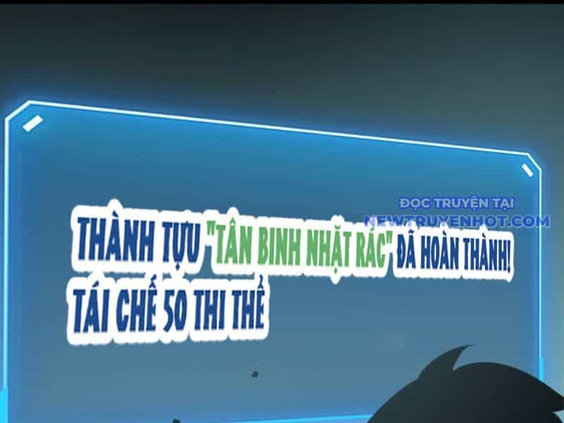 Ta Dựa Vào Nhặt Rác Trở Thành Vương Giả - Chương 3 - ảnh 114
