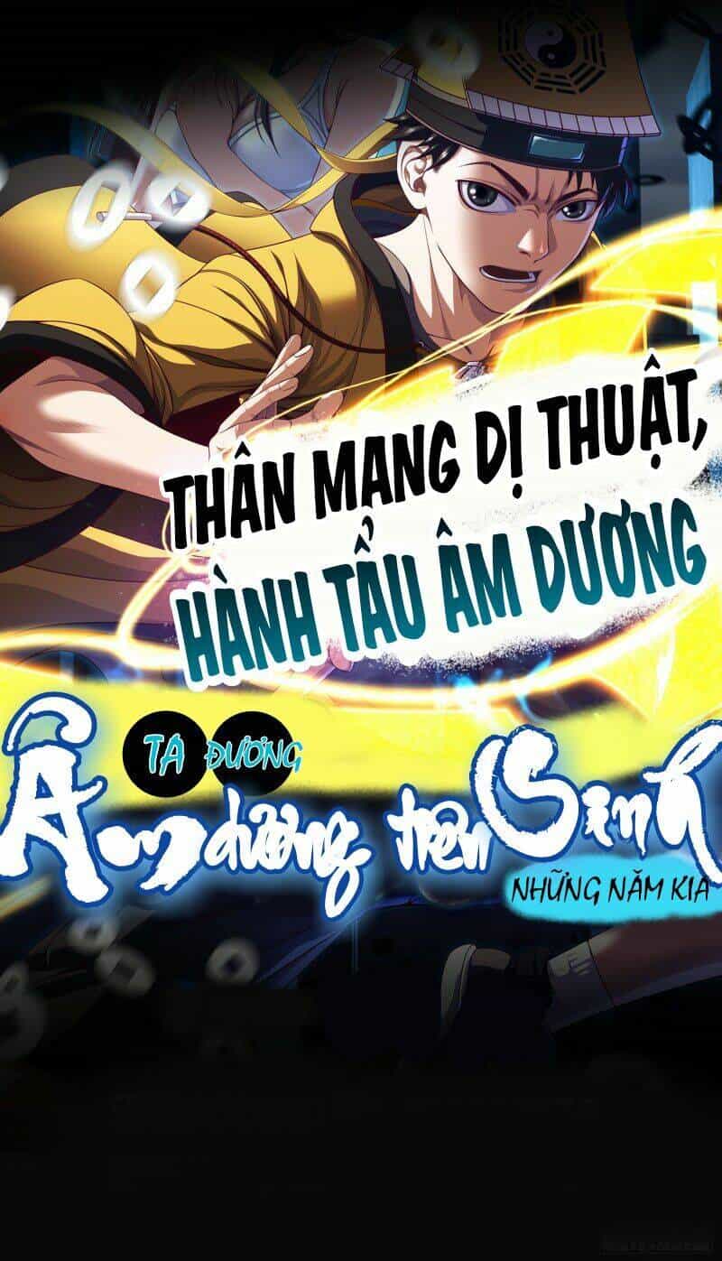Ta Đương Âm Dương Tiên Sinh Những Năm Kia - Chương 0 - ảnh 18