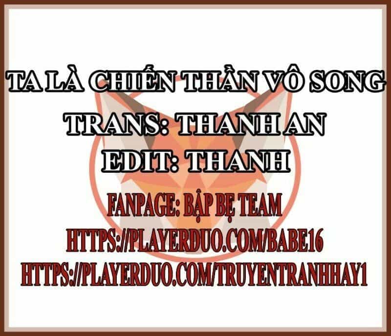Ta Là Chiến Thần Vô Song - Chương 0 - ảnh 3