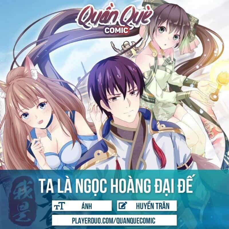 Ta Là Ngọc Hoàng Đại Đế - Chương 50 - ảnh 1