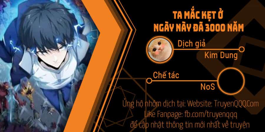 Ta Mắc Kẹt Ở Ngày Này Đã 3000 Năm - Chương 46 - ảnh 1