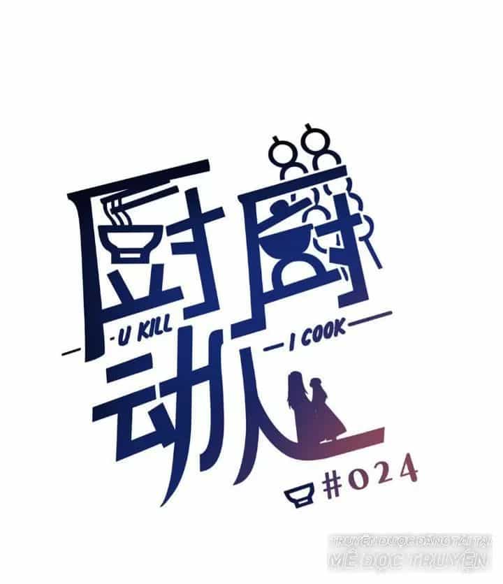 Ta Nấu - Chàng Giết - Chương 25 - ảnh 1