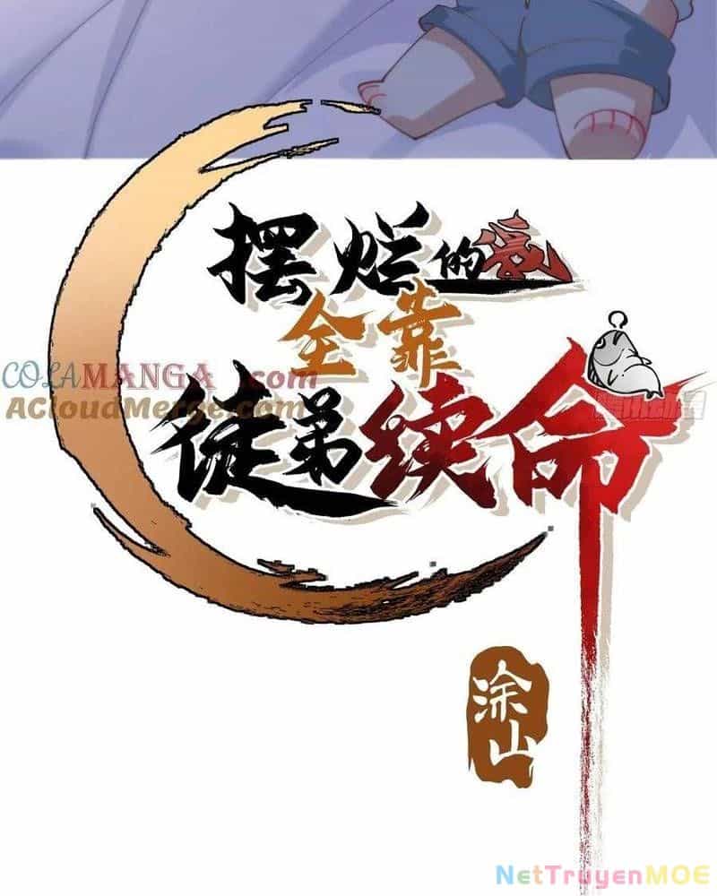 Ta Nhờ Đồ Đệ Kéo Dài Tính Mạng - Chương 56 - ảnh 3