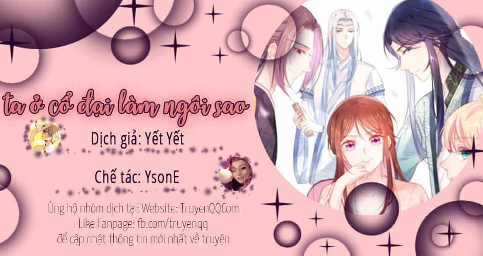 Ta Ở Cổ Đại Làm Ngôi Sao - Chương 2 - ảnh 1